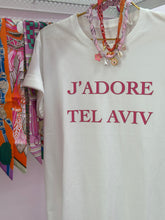 Load image into Gallery viewer, J’adore Tel Aviv T-shirt pink